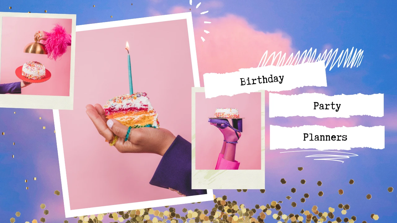 How to Hire the Perfect Birthday Party Planner for Your Celebration